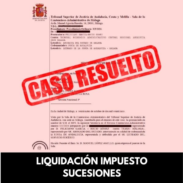 Anulación de Liquidación del Impuesto de Sucesiones y Sanción